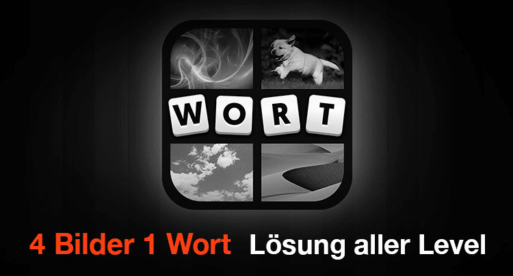 4 Bilder 1 Wort Lösung Android Tabelle
 4 Bilder 1 Wort Lösung mit Antworten der Level 1 bis 50