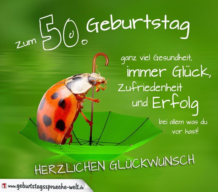 50 Geburtstagssprüche
 50 Geburtstag Karte Herzlichen Glückwunsch