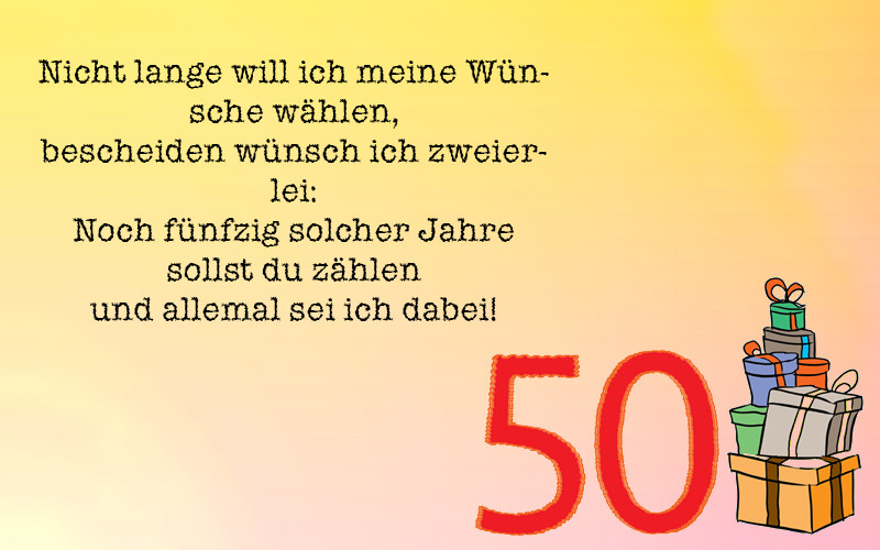 50 Geburtstagswünsche
 Geburtstagswünsche zum 50 Geburtstag