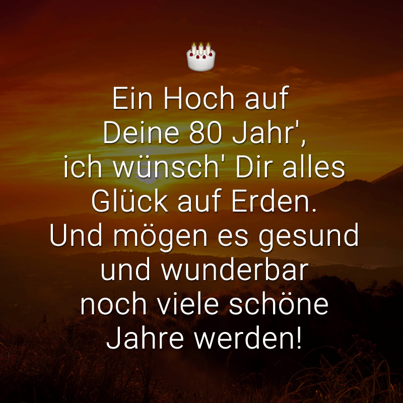 80. Geburtstag Zitate
 Glückwünsche zum 80 Geburtstag Beliebt lustig & kreativ