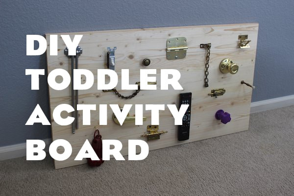 Activity Board Diy
 DIY Toddler Activity Board