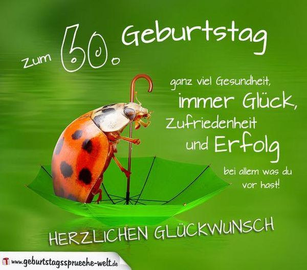 Animierte Geburtstagskarten
 Glückwünsche zum 60 Geburtstag Kurze Sprüche zum 60