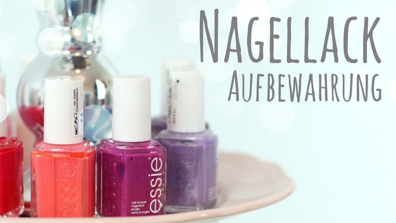 Aufbewahrung Diy
 Nagellack Aufbewahrung l DIY Inspiration