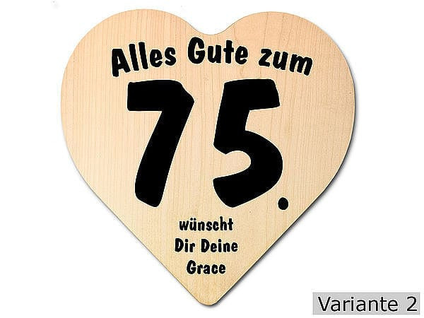 Außergewöhnliche Geschenke Zum 75 Geburtstag
 Herz Holzschild zum 75 Geburtstag 18x18x1 cm mit Ihrem