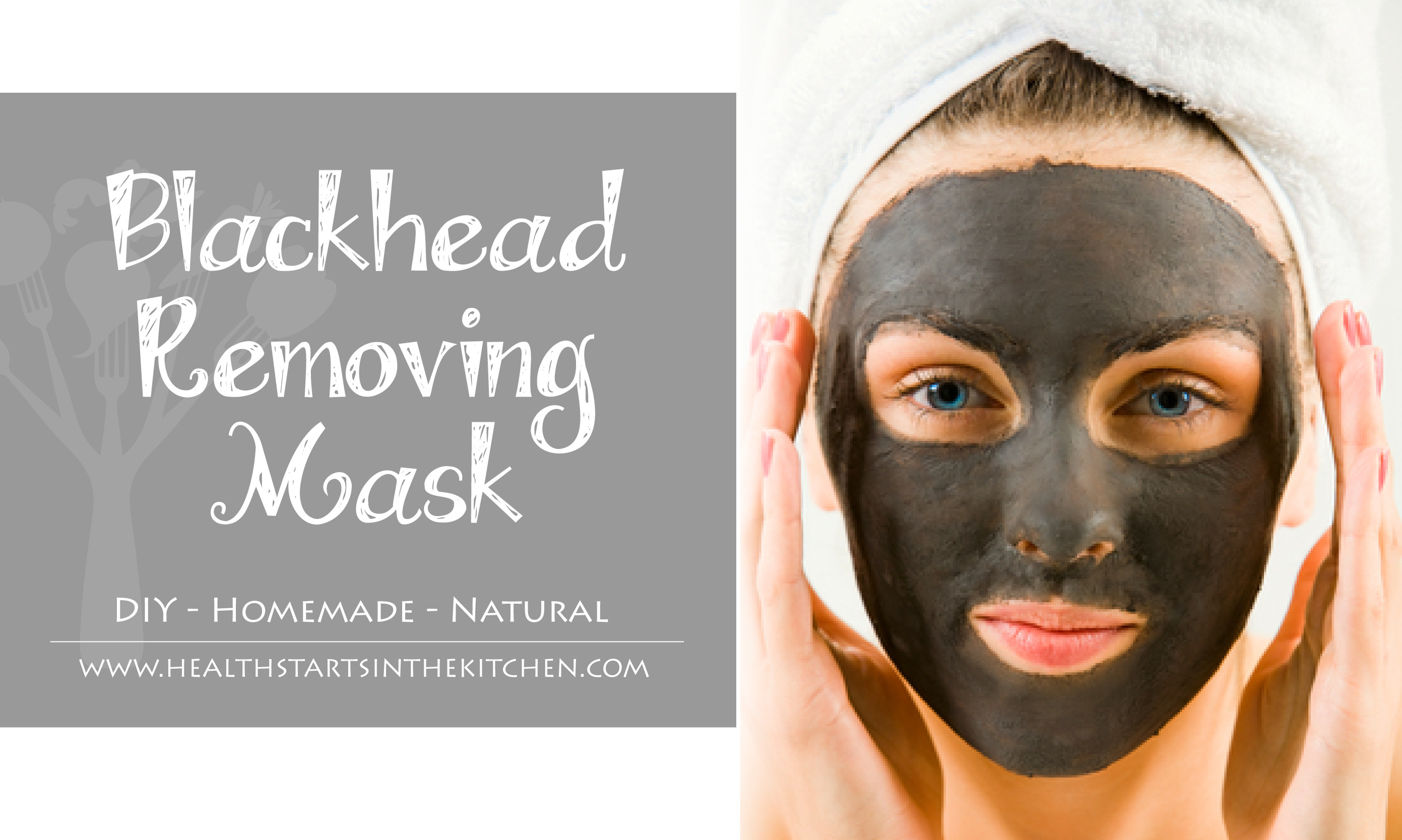 Blackhead Mask Diy
 DIY Homemade Blackhead Removing Mask Health Starts in