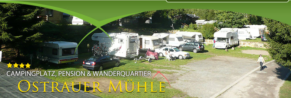 Camping Ostrauer Mühle
 Willkommen Camping & Pension "Ostrauer Mühle"