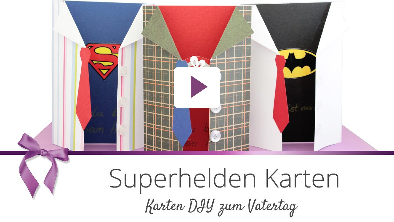 Danato Geschenkideen
 [DIY] Superhelden Karte Vatertag