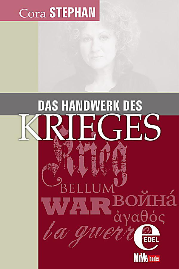 Das Handwerk De
 Das Handwerk des Krieges ebook jetzt bei weltbild