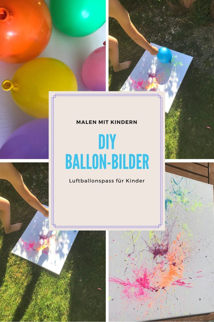 Diy Bilder Malen
 DIY Malen Mit Kindern Knallbunte Luftballon Farbspritz