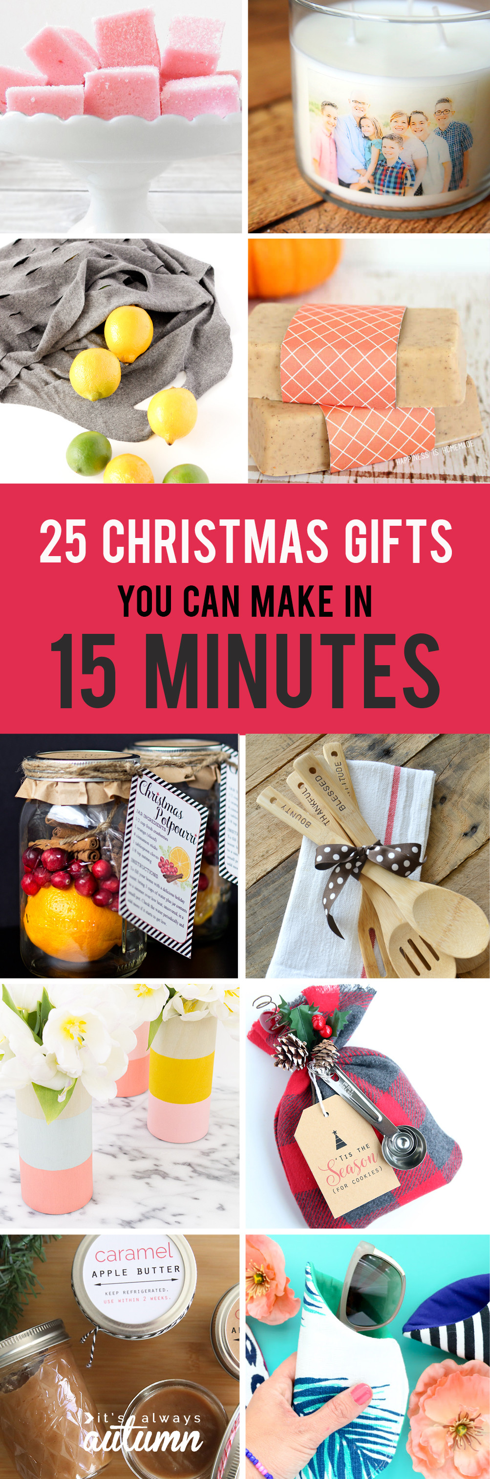 Diy Christmas Gifts
 25 easy homemade Christmas ts you can make in 15