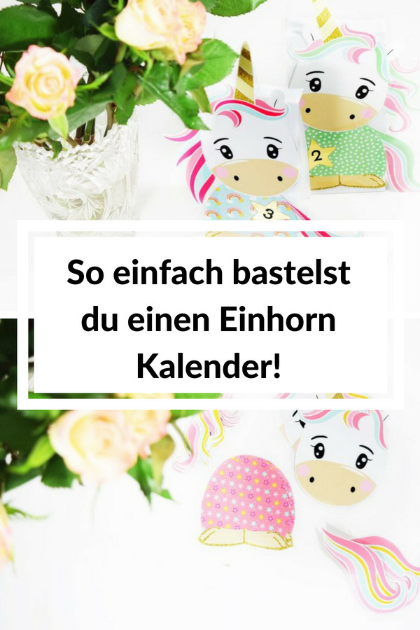 Diy Einhorn Adventskalender
 DIY Einhorn Adventskalender zum selber Basteln