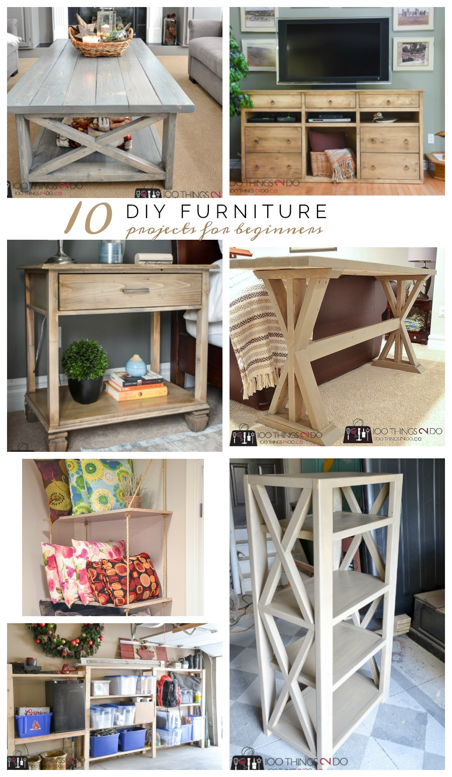 Diy Furniture
 10 DIY Furniture Projects for Beginners 100 Things 2 Do