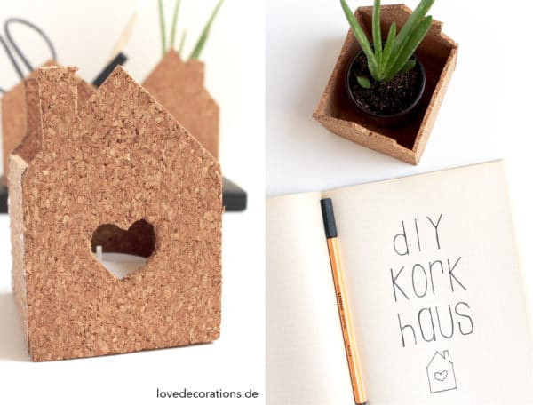 Diy Haus
 DIY Kork Haus HANDMADE Kultur