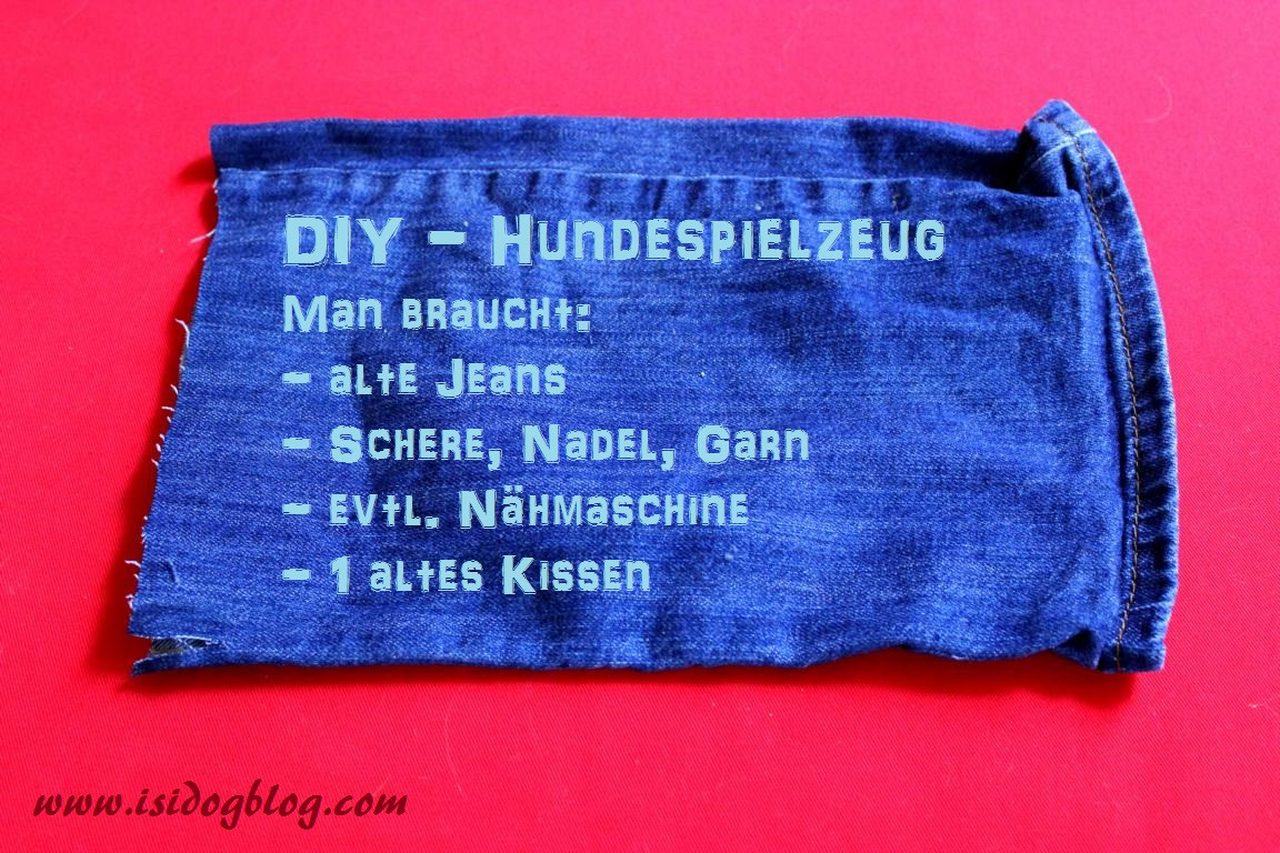 Diy Hundespielzeug
 DIY Hundespielzeug „Jeansknochen“ – Isidogblog