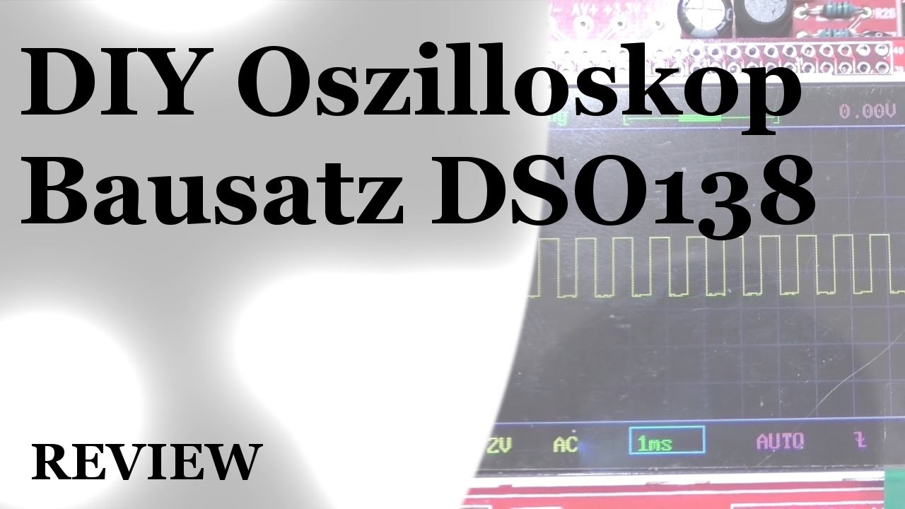 Diy Oszilloskop
 DIY Oszilloskop DSO138 Aufbau und Demo [DE HD]