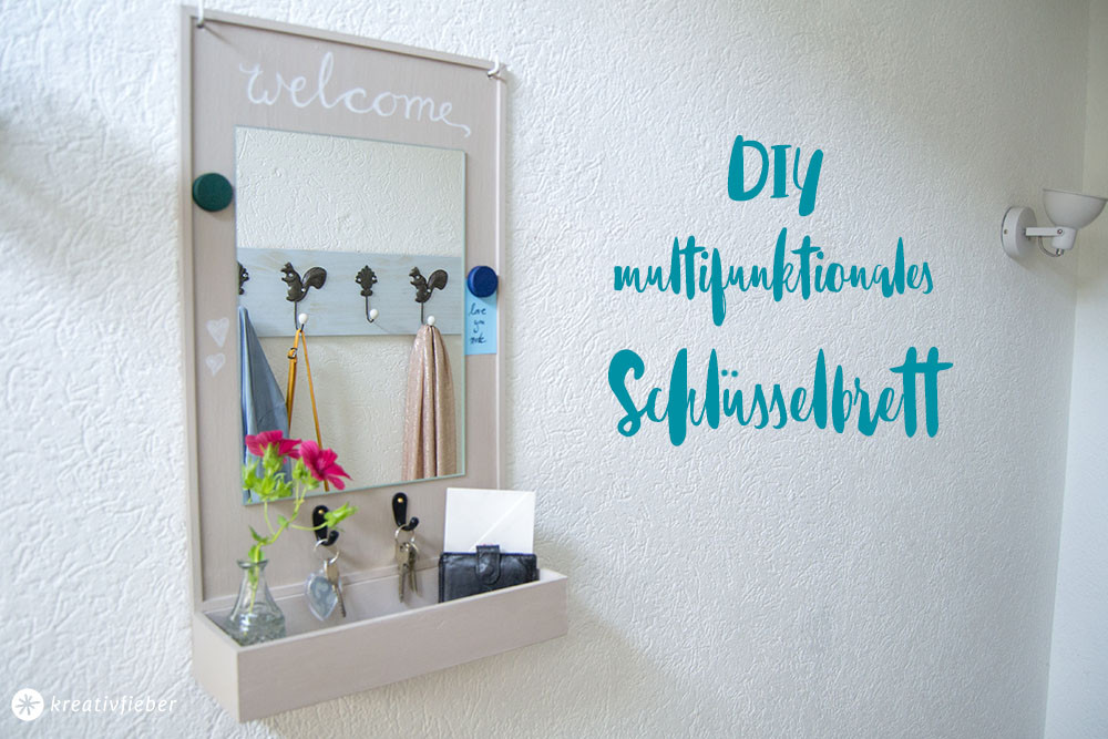 Diy Schlüsselbrett
 DIY Luxus Schlüsselbrett für mehr Ordnung im Flur