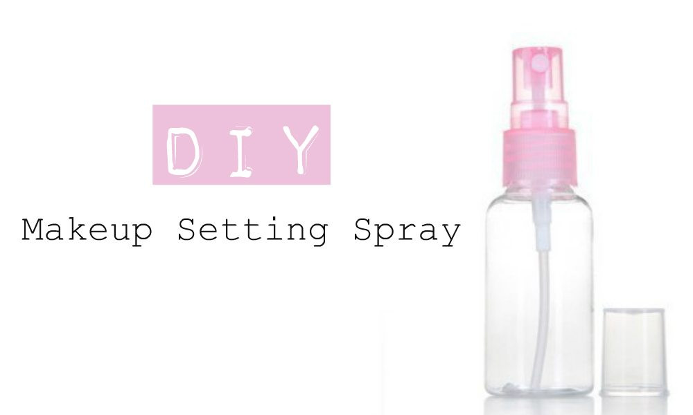Diy Setting Spray
 DIY Makeup Setting Spray – Chelsea Crockett