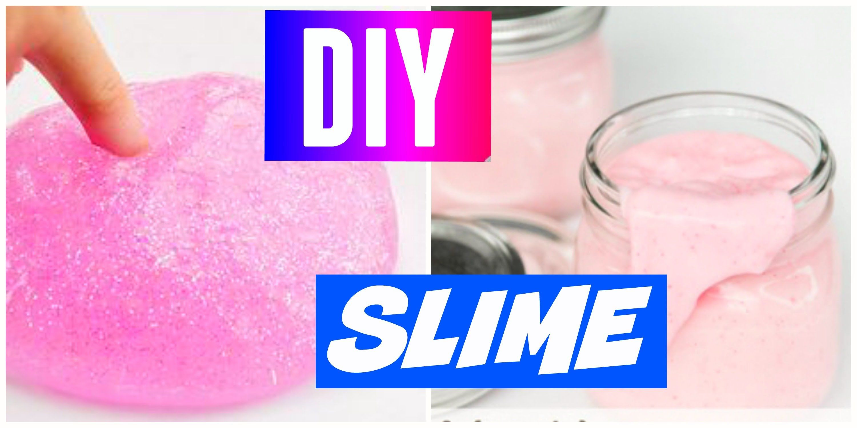 Diy Slime
 DIY Slime