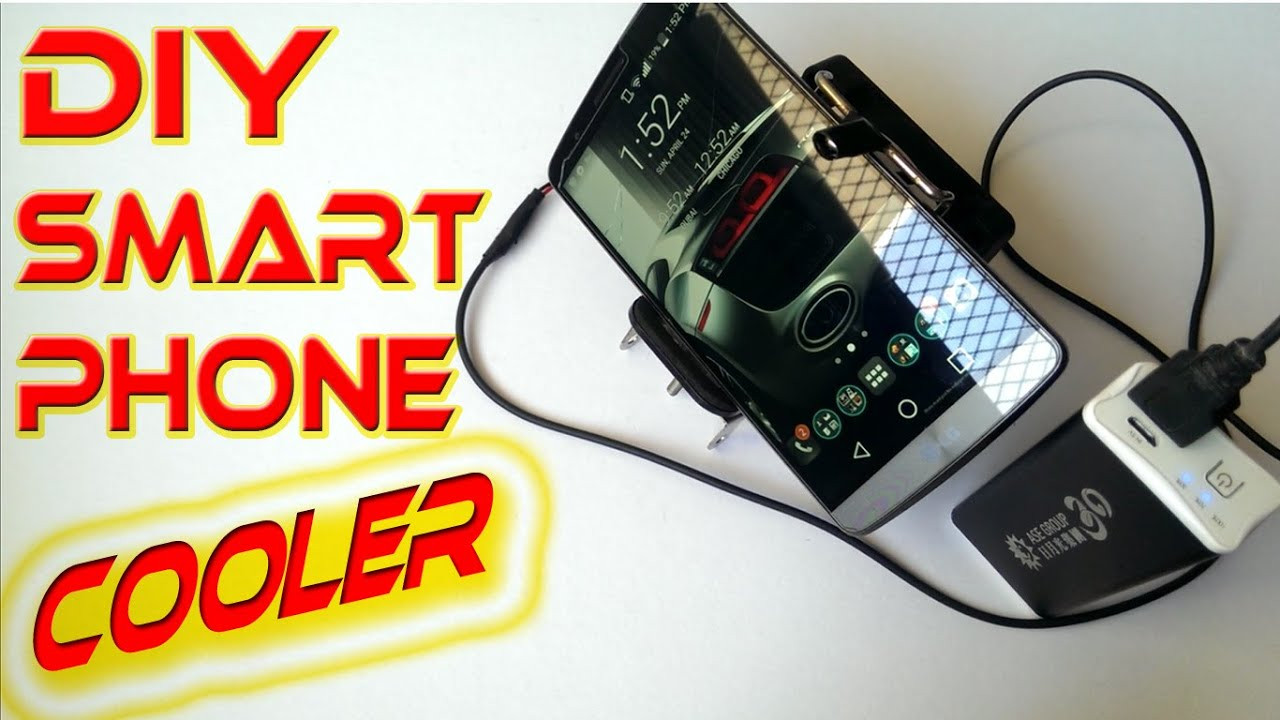 Diy Smartphone
 Smartphone Accessories DIY Smartphone cooler