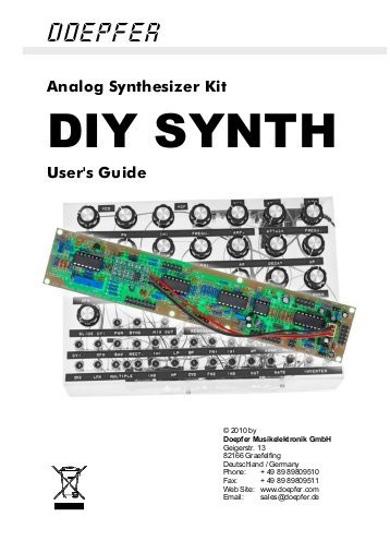 Doepfer Diy Synth
 A 133 Doepfer