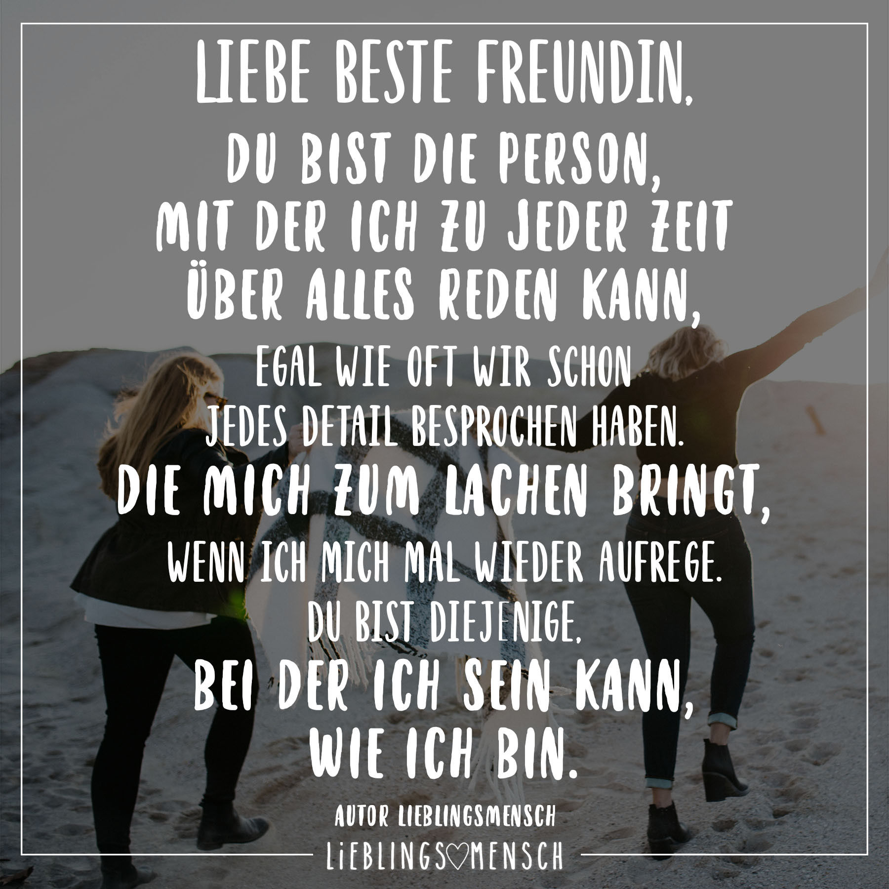 Geburtstagsbilder Beste Freundin
 Liebe beste Freundin du bist Person mit der ich zu