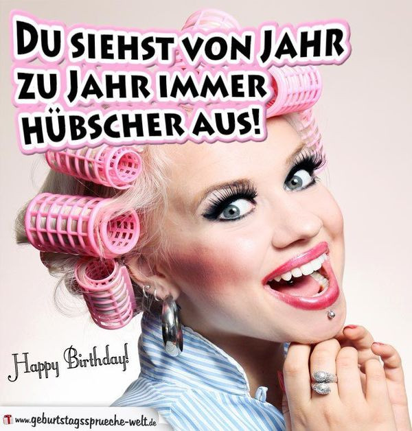 Geburtstagsbilder Lustig Frauen
 Lustige Geburtstagsbilder Witzige Bilder zum Geburtstag