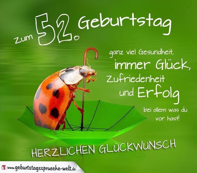 Geburtstagsbilder Mit Sprüchen
 52 Geburtstag Karte Herzlichen Glückwunsch