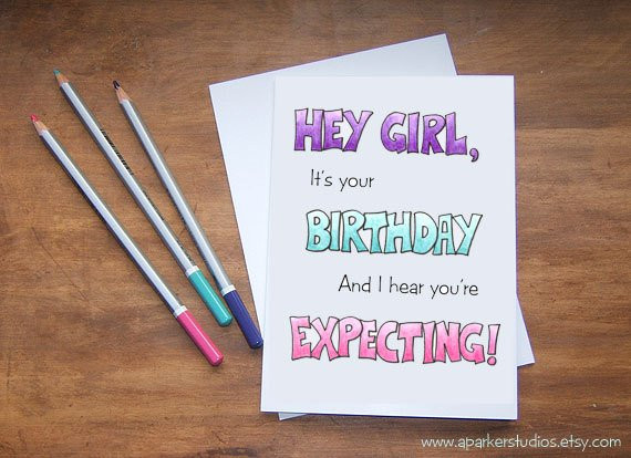 Geburtstagsgeschenk Für Schwangere
 Lustige Geburtstagskarte für Schwangere Freundin werdende