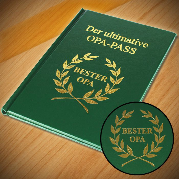Geburtstagsgeschenk Opa
 Der ultimative Opa Pass unverzichtbarer Ausweis für alle
