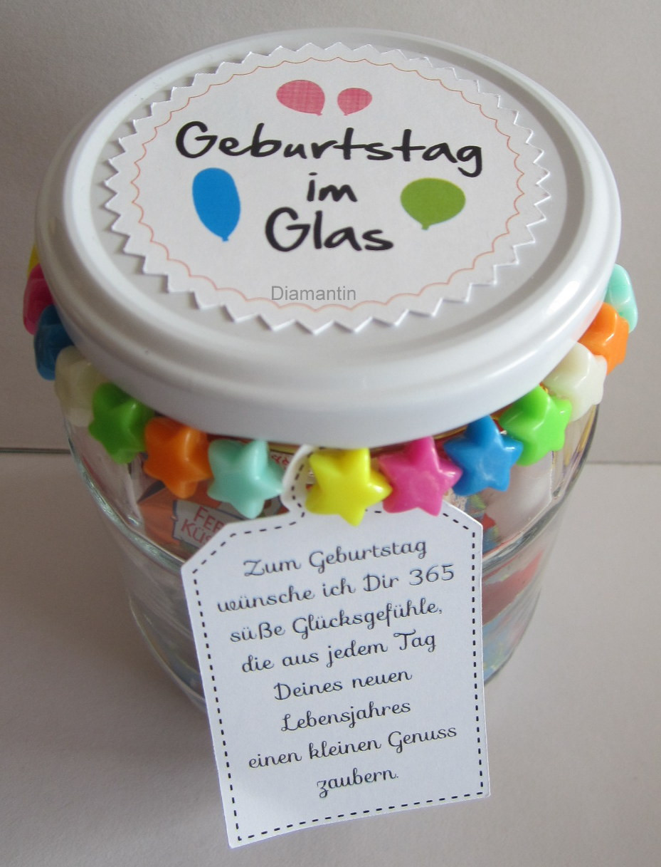 Geburtstagsgeschenke Basteln
 Diamantin´s Hobbywelt Geburtstag im Glas
