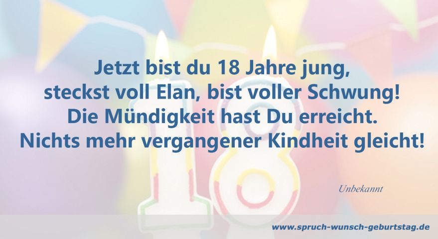 Geburtstagsglückwünsche Zum 18
 Zum 18 Geburtstag Sprüche und Glückwünsche