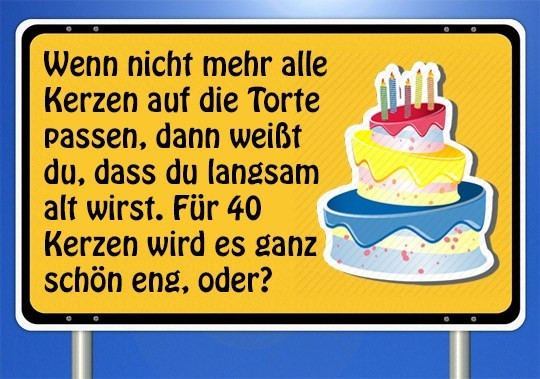 Geburtstagsglückwünsche Zum 40
 Geburtstagstorte Zum 40 Geburtstag