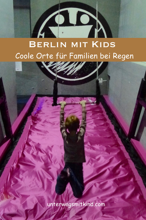 Geburtstagsideen Berlin
 Wohin mit Kindern in Berlin bei Regen