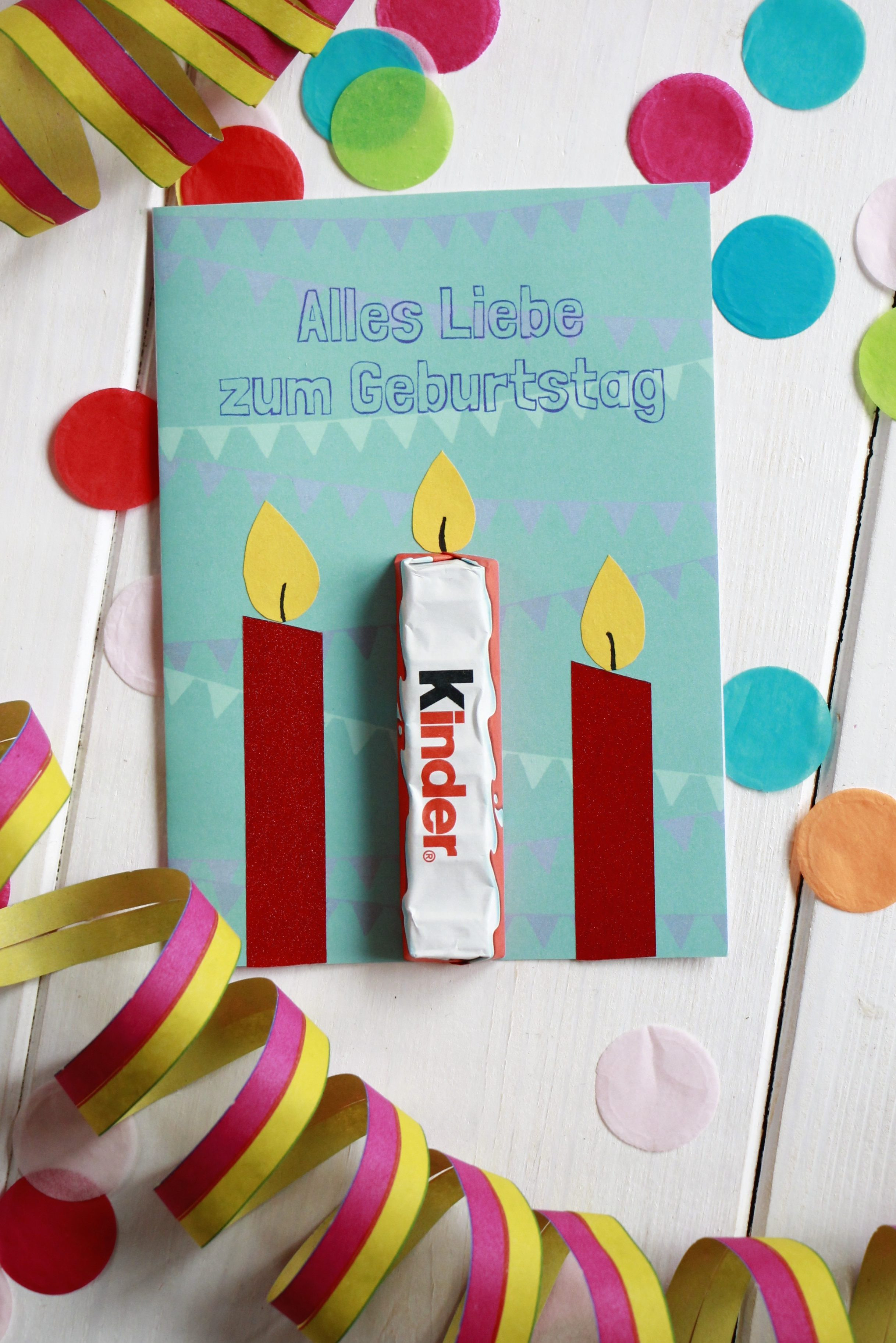 Geburtstagskarten Kinder
 Mitbringsel Geburtstag Idee Ferrero kinder Schokolade