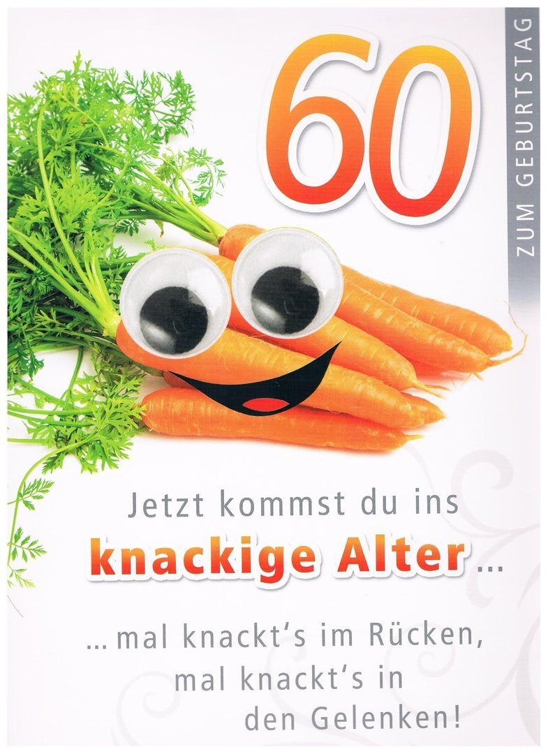 Geburtstagskarten Zum 60
 Geburtstagskarte XXL zum 60 Geburtstag "knackiges Alter