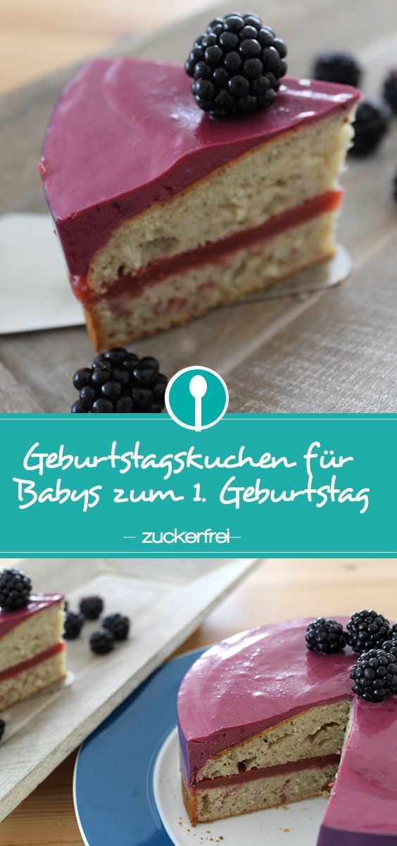 Geburtstagskuchen 1 Geburtstag
 Geburtstagskuchen zum 1 Geburtstag ohne Zucker