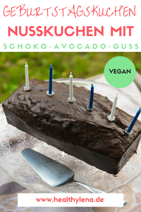 Geburtstagskuchen Vegan
 Veganer Geburtstagskuchen – Nusskuchen mit Schoko Avocado