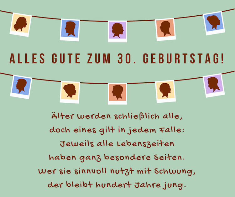 Geburtstagssprüche 30
 Geburtstagssprüche und Zitate jubiläum gratulation