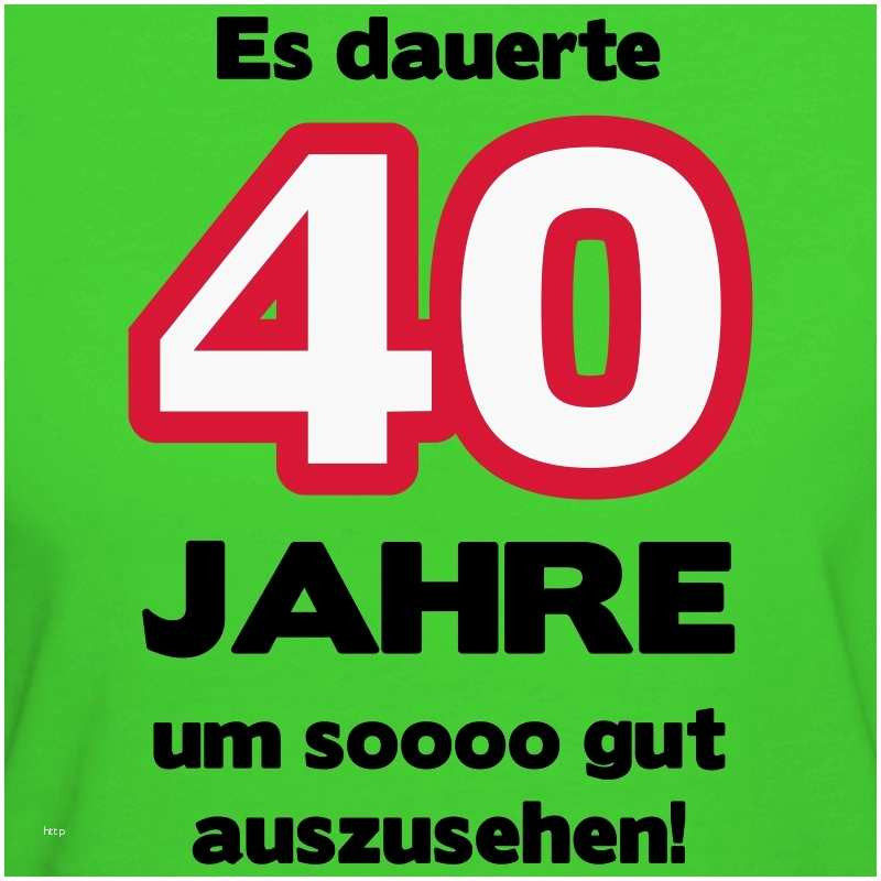 Geburtstagssprüche 40 Geburtstag
 Geburtstagssprüche Zum 40 Geburtstag Inspiration