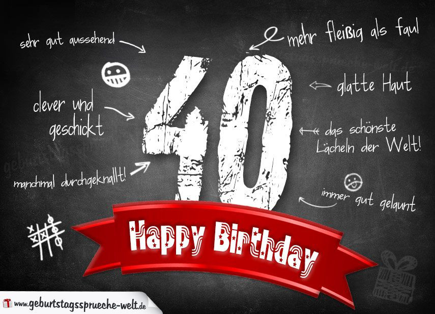 Geburtstagssprüche 40 Lustig
 Komplimente Geburtstagskarte zum 40 Geburtstag Happy