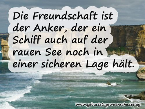 Geburtstagssprüche Freundschaft
 Sprüche und Bilder zur Freundschaft "Der Anker"