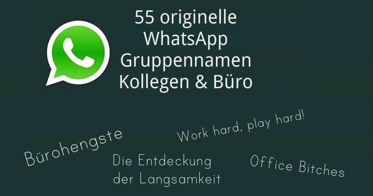 Geburtstagssprüche Für Arbeitskollegen
 55 originelle WhatsApp Gruppennamen Kollegen & Arbeit