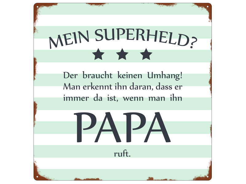 Geburtstagssprüche Papa Kurz
 20x20cm METALLSCHILD Türschild MEIN SUPERHELD PAPA Spruch