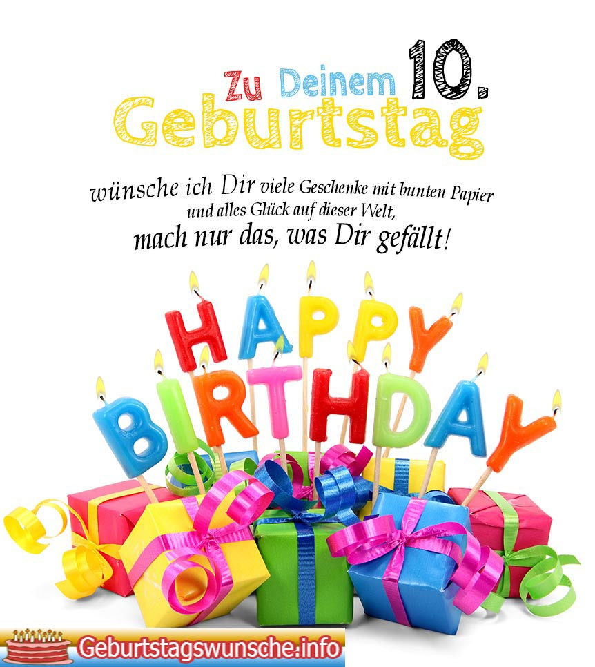 Geburtstagssprüche Zum 10 Geburtstag
 Gedichte zum 10 Geburtstag Wünsche zum Geburtstag