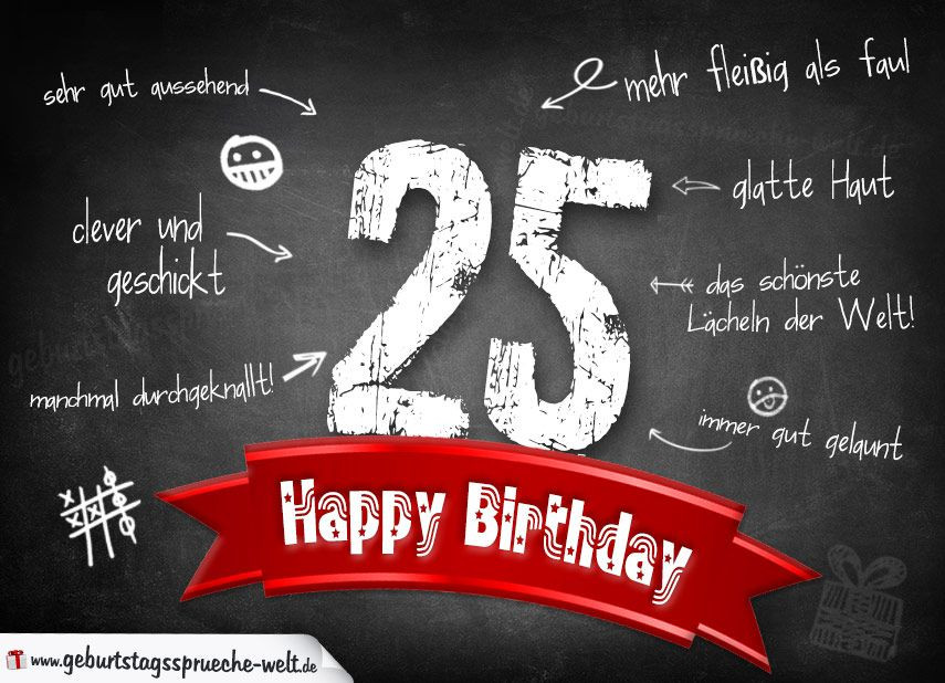 Geburtstagssprüche Zum 25
 Komplimente Geburtstagskarte zum 25 Geburtstag Happy