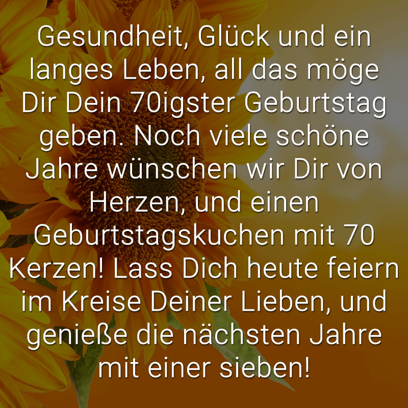 Geburtstagssprüche Zum 70 Geburtstag Lustig
 Lustige 70 Geburtstag Sprüche