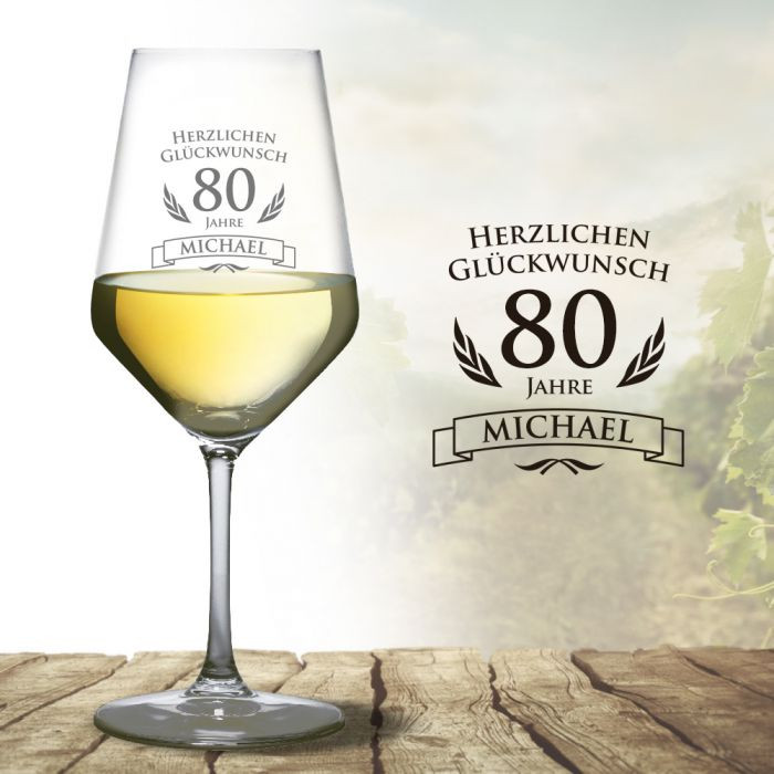 Geburtstagssprüche Zum 80 Geburtstag
 Weißweinglas zum 80 Geburtstag tolles persönliches Geschenk