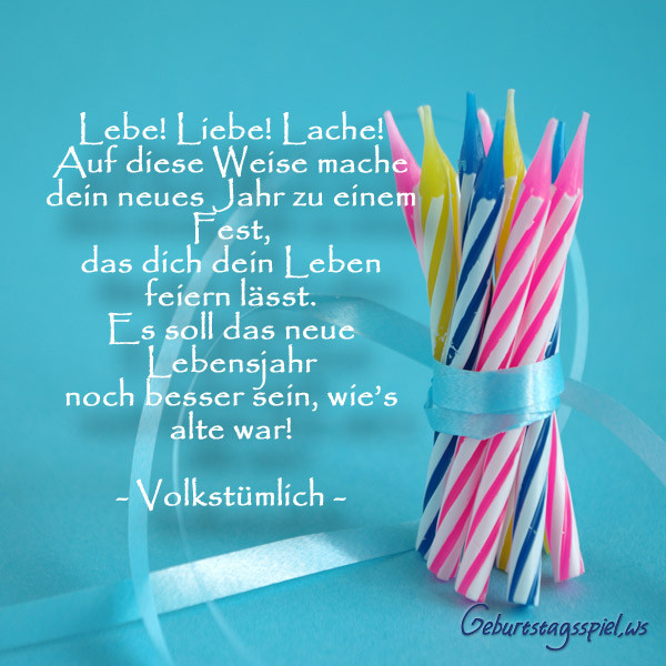 Geburtstagswünsche 10 Jahre
 Geburtstagswünsche als liebevollen Text oder Spruch