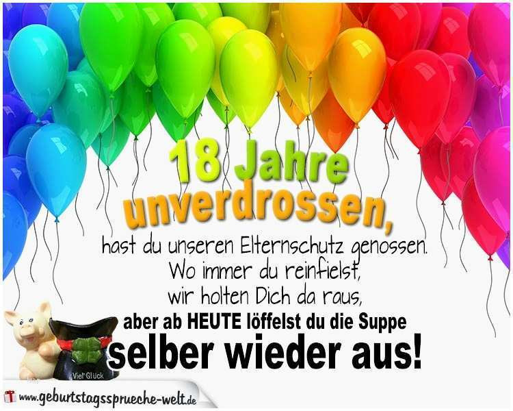 Geburtstagswünsche 18 Geburtstag
 Gedichte Zum 18 Geburtstag Fabelhaft Lustige