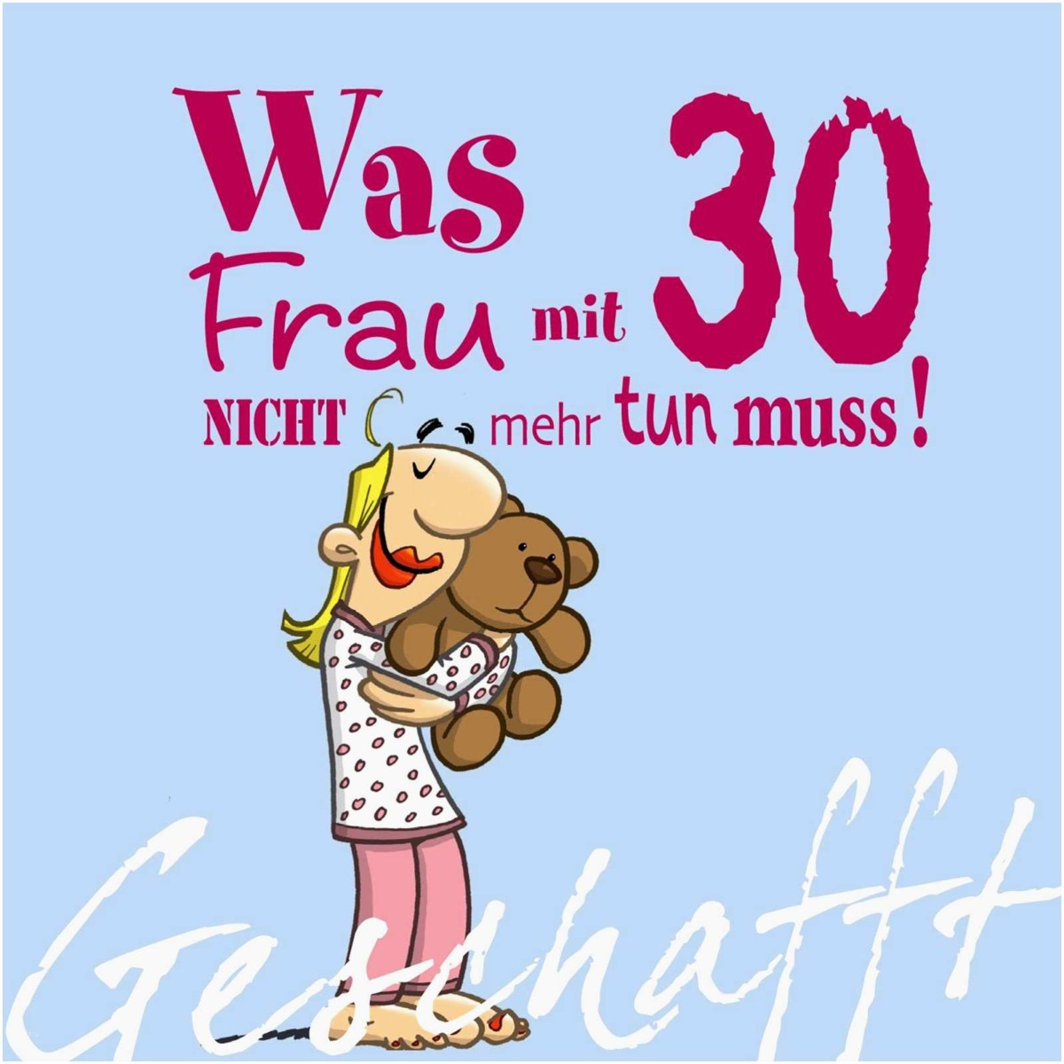 Geburtstagswünsche 30
 geburtstag 30 frau spruch Fabelhaft Alles Gute Zum 30